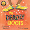 My Deadly Boots - 9780734424419 by Samantha Campbell, Hakea Hustler, Carl Merrison, 9780734424419