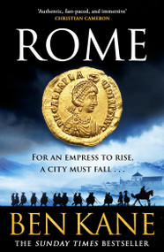 Rome (The brand new epic historical adventure for Summer 2025!) by Ben Kane, 9781398714670