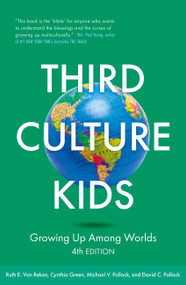 Third Culture Kids 4th Edition by Ruth E. Van Reken, Cynthia Green, Michael V. Pollock, 9781399835190