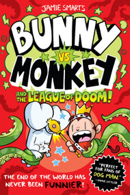 Bunny vs. Monkey and the League of Doom - 9781454967101 by Jamie Smart, 9781454967101