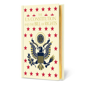 The U.S. Constitution and The Bill of Rights by Various Authors, 9781454967989