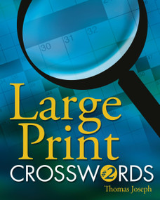 Large Print Crosswords #2 - 9781454970118 by Thomas Joseph