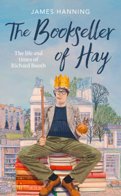 The Bookseller of Hay - 9781472159809 by James Hanning, 9781472159809