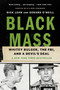 Black Mass (Whitey Bulger, the FBI, and a Devil's Deal) - 9781541706347 by Dick Lehr, Gerard O'Neill