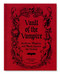 Vault of the Vampire (Artifacts, Weapons, and Wards Against the Undead) by Edmondo Crimi, 9781577158318