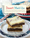 Dessert Mashups (Tasty Two-in-One Treats Including Sconuts, S'morescake, Chocolate Chip Cookie Pie and Many More) by Dorothy Kern, 9781612433653
