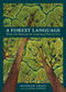 A Forest Language (Words That Illuminate the Astonishing World of Trees) by Hannah Fries, Maria Popova, Henrike Lendowski, 9781635869811