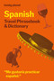 Lonely Planet Spanish Travel Phrasebook & Dictionary - 9781806531301 by Lonely Planet, 9781806531301