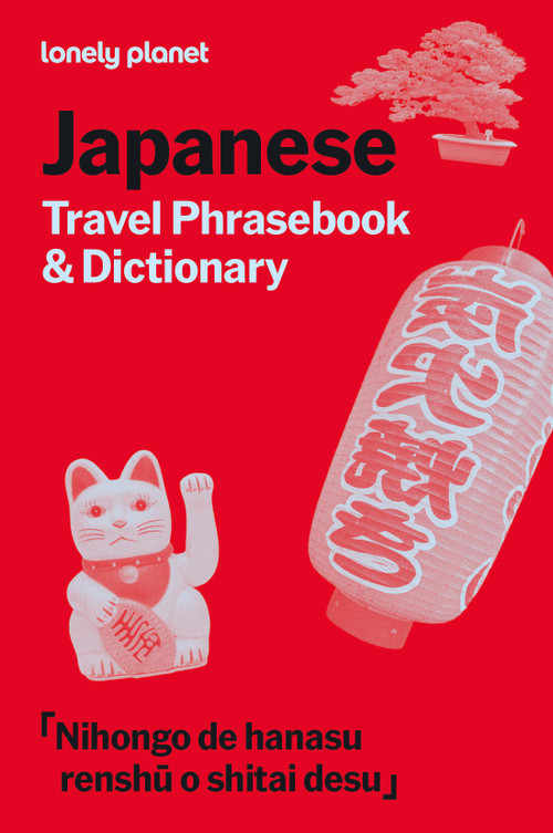 Lonely Planet Japanese Travel Phrasebook & Dictionary by Lonely Planet, 9781806531325