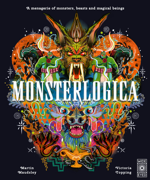 Monsterlogica (A menagerie of monsters, beasts and magical beings) by Martin Maudsley, Victoria Topping, 9781836005933