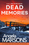 Dead Memories (An addictive and gripping crime thriller) by Angela Marsons, 9781836186335