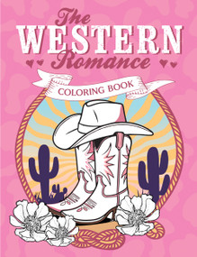 The Western Romance Coloring Book (A Cowboy Adventure of Creativity and Colour) by Summersdale Publishers, 9781837999057