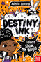 Destiny Ink: Talent Show Magic by Adeola Sokunbi, 9798887773377
