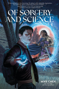 Of Sorcery and Science by Mike Chen, 9798894141121