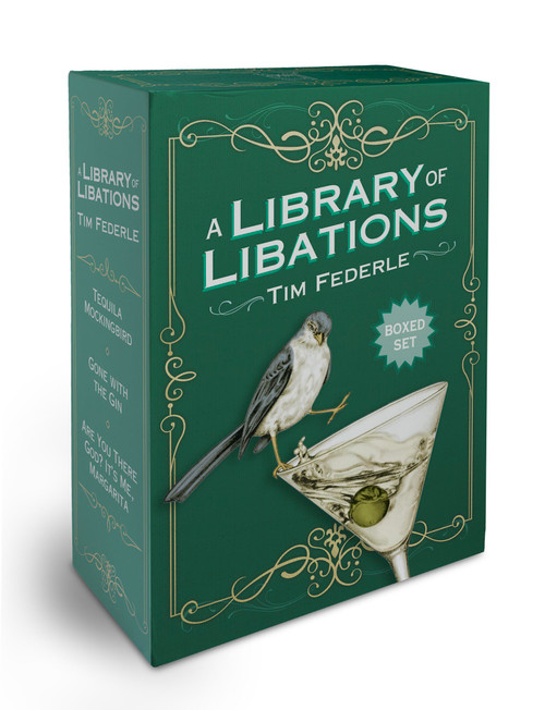 A Library of Libations Boxed Set (Tequila Mockingbird; Gone with the Gin; Are You There God? It's Me, Margarita) by Tim Federle, Lauren Mortimer, 9798894143873