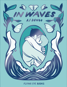 In Waves - 9781838742515 by AJ Dungo, 9781838742515