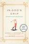 In God's Grip (Large Print Edition) (What Golf Can Teach Us About the Gospel) - 9781640659070 by Russell J. Levenson, Jim Nantz, 9781640659070
