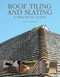 Roof Tiling and Slating (A Practical Guide) - 9781847970237 by Kevin Taylor, 9781847970237