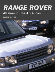 Range Rover (40 Years of the 4x4 icon) by James Taylor, 9781847971845