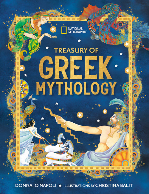 Treasury of Greek Mythology (Classic Stories of Gods, Goddesses, Heroes & Monsters) - 9798217231324 by Donna Jo Napoli, National Geographic Kids