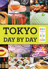 Tokyo: Day by Day by Isabelle Huang, 9781974717224
