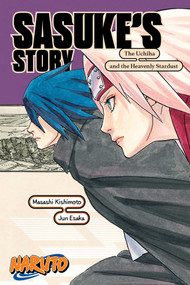 Naruto: Sasuke's Story-The Uchiha and the Heavenly Stardust by Masashi Kishimoto, Jun Esaka, 9781974732586