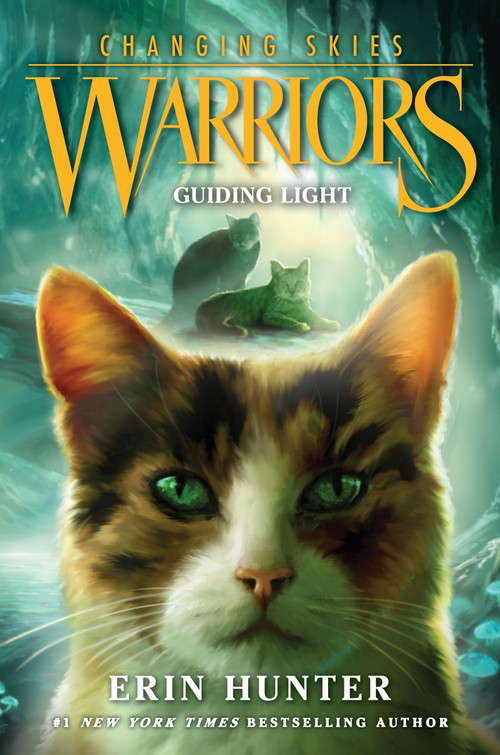 Warriors: Changing Skies #4: Guiding Light by Erin Hunter, 9780063357211