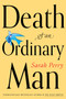 Death of an Ordinary Man by Sarah Perry, 9780063480568