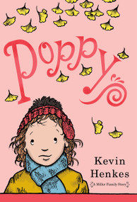 Poppy by Kevin Henkes, Kevin Henkes, 9780063517165