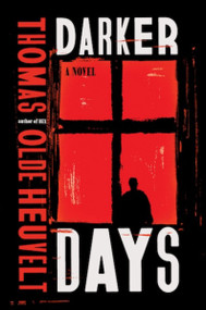 Darker Days (A Novel) - 9780063472525 by Thomas Olde Heuvelt, 9780063472525