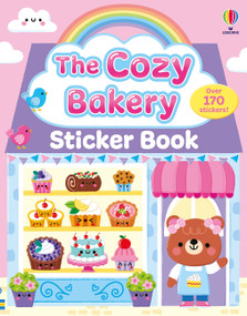 The Cozy Bakery Sticker Book by Lesley Sims, Liv Wan, 9781836054726