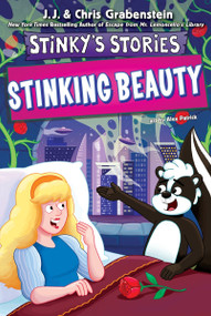 Stinky's Stories #6: Stinking Beauty - 9780063469693 by Chris Grabenstein, J.J. Grabenstein, Alex Patrick, 9780063469693