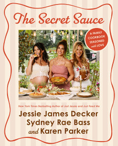 The Secret Sauce (A Family Cookbook Seasoned with Love) by Anon9780063479418, 9780063479418