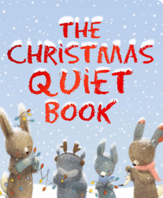 The Christmas Quiet Book (A Christmas Holiday Book for Kids) - 9780063514645 by Deborah Underwood, Renata Liwska, 9780063514645