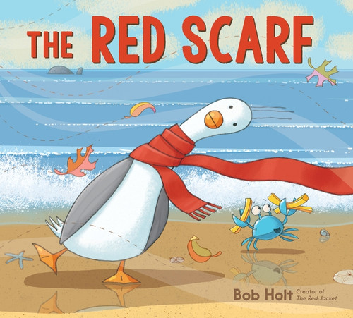 The Red Scarf - 9780063460409 by Bob Holt, Bob Holt