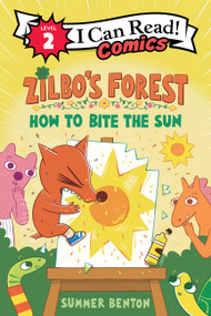 Zilbo's Forest: How to Bite the Sun - 9780063460478 by Summer Benton, Summer Benton