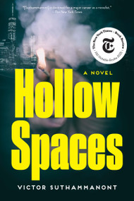 Hollow Spaces (A Novel) - 9781640097919 by Victor Suthammanont