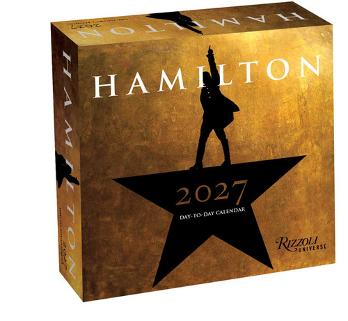 Hamilton 2027 Day-to-Day Calendar (An American Musical) by Hamilton Uptown, LLC, 9780789349057