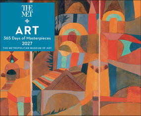 Art: 365 Days of Masterpieces 2027 Day-to-Day Calendar by The Metropolitan Museum Of Art, 9781419789595
