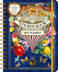 The Antiquarian Sticker Book 2027 Monthly/Weekly Planner Calendar by Macmillan Children's Books, 9798881608620
