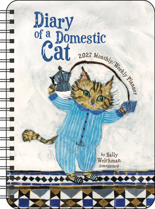 Sally Welchman 2027 Monthly/Weekly Planner Calendar (Diary of a Domestic Cat) by Sally Welchman, 9798881609689