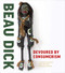 Beau Dick (Devoured by Consumerism) by LaTiesha Fazakas, John Cussans, Cole Speck, Alan Hunt, 9781773270869