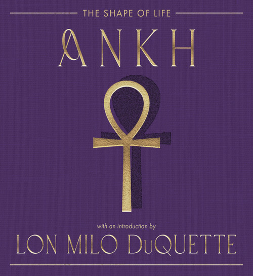 Ankh (The Shape of Life) by The Editors of Weiser Books, Lon Milo DuQuette, 9781578639427