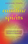 Familiar Spirits (A Practical Guide for Witches & Magicians) by Donald Tyson, 9781968185541