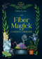 The Fiber Magick Garden Grimoire by Opal Luna, 9781968185602