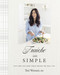 Fraiche and Simple (Easy Prep and Make-Ahead Recipes for Real Life) by Tori Wesszer, 9780735250239