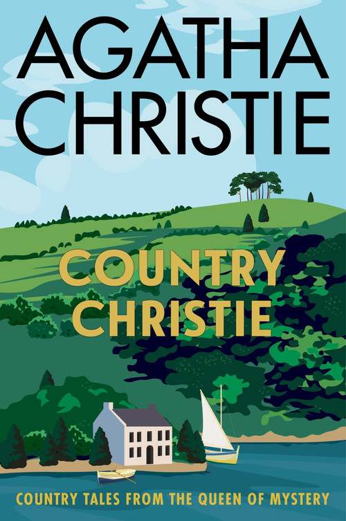 Country Christie (Country Tales from the Queen of Mystery) by Agatha Christie, 9780063514058