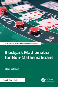 Blackjack Mathematics for Non-Mathematicians by Mark Bollman, 9781041030164