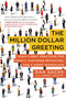 The Million Dollar Greeting (Today's Best Practices for Profit, Customer Retention, and a Happy Workplace) by Dan Sachs, Alwyn Scott, Janet Scott, 9781948062145