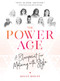 The Power Age (A Blueprint for Maturing with Style) by Kelly Doust, 9781948062701